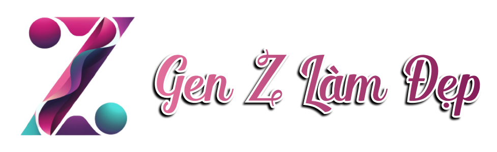 Gen Z Làm Đẹp